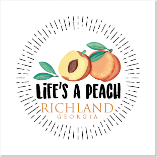 Life's a Peach Richland, Georgia Posters and Art